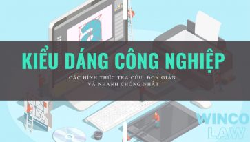 Các hình thức tra cứu kiểu dáng công nghiệp đơn giản và nhanh chóng nhất