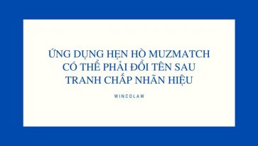 ỨNG DỤNG HẸN HÒ MUZMATCH CÓ THỂ PHẢI ĐỔI TÊN SAU TRANH CHẤP NHÃN HIỆU