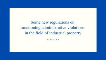 Some new regulations on sanctioning administrative violations in the field of industrial property